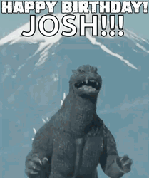 Godzilla Meme Happy Birthday Josh GIF