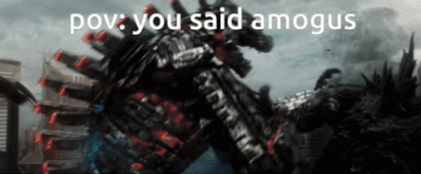 Godzilla Meme You Said Amogus GIF