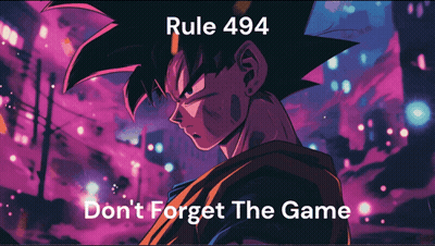 Goku Poster Rule 494 Don't Forget The Game GIF