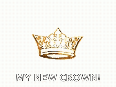 Gold Crown Saying My New Crown GIF