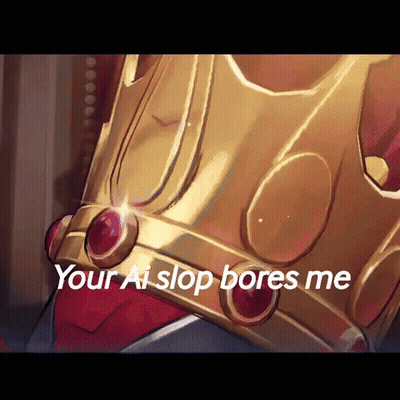 Gold Crown Your AI Slop Bores Me GIF