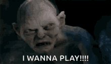 Gollum I Wanna Play Meme GIF