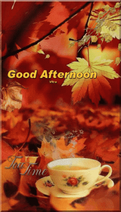 Good Afternoon Tea Time Greeting Card With Cup Of Tea And Leaves GIF