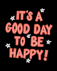 Good Day Be Happy Greeting GIF