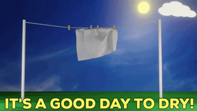 Good Day To Dry Sign GIF