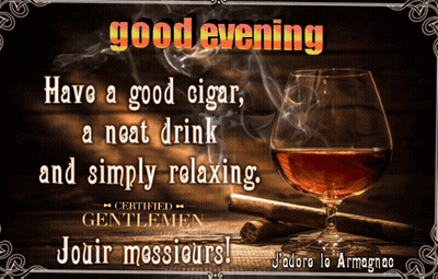 Good Evening Poster With Glass Of Cognac GIF