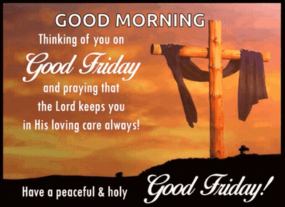 Good Friday Thinking Of You Prayer GIF