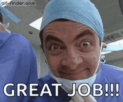 Good Job Meme Great Job Mr. Bean As A Doctor GIF