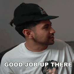 Good Job Up There GIF