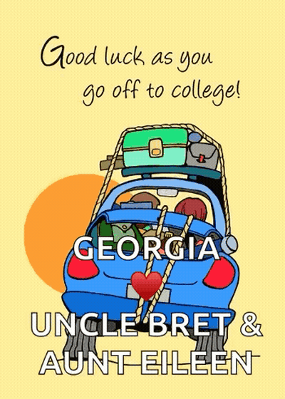 Good Luck As You Go Off To College Georgia Greeting Card GIF