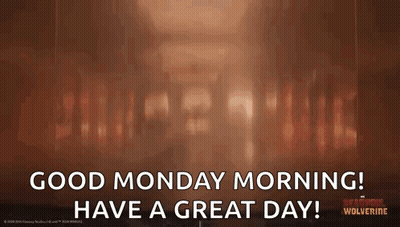 Good Monday Morning Have A Great Day GIF