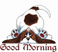 Good Morning Animated Bored Dog GIF