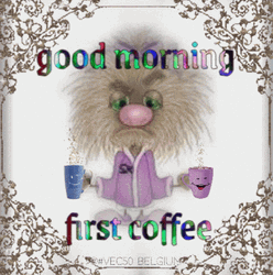 Good Morning August First Coffee GIF