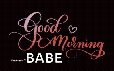 Good Morning Babe Sign With Heart GIF
