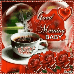 Good Morning Baby Roses And Coffee GIF