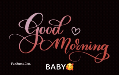 Good Morning Baby Text GIF