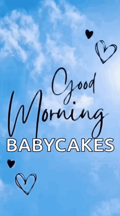 Good Morning Babycakes Poster With Hearts GIF