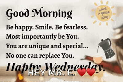 Good Morning Be Happy Smile Be You GIF