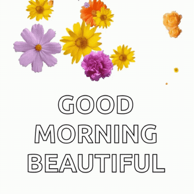 Good Morning Beautiful Card with Flowers