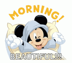 Good Morning Beautiful Mickey Mouse GIF