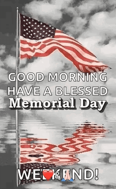 Good Morning Blessed Memorial Day GIF