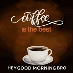 Good Morning Brother Monday Motivation GIF