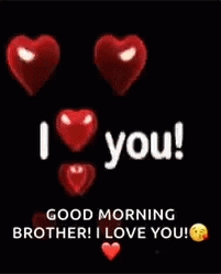 Good Morning Brother GIF
