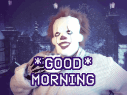 Good Morning By It Clown