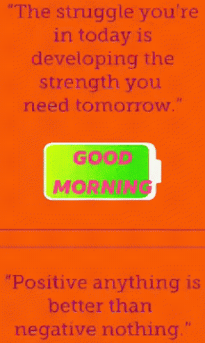 Good Morning Card With Green Battery and Quote