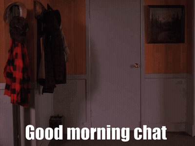 Good Morning Chat Sign GIF
