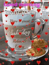Good Morning Daughter Great Saturday GIF