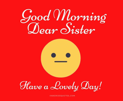 Good Morning Dear Sister GIF