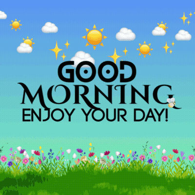 Good Morning Enjoy Your Day Flowers GIF