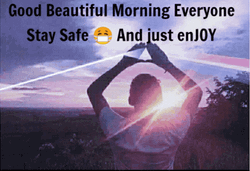 Good Morning Everyone Stay Safe GIF