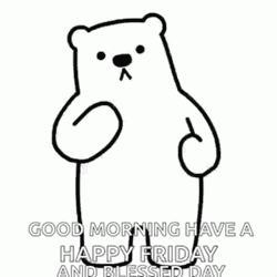 Good Morning Friday Dance Cartoon Bear