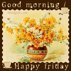Good Morning Friday Morning Flowers GIF