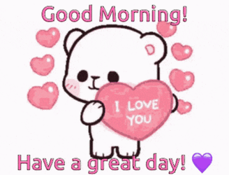 Good Morning Good Morning Love GIF