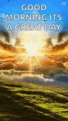 Good Morning Great August GIF