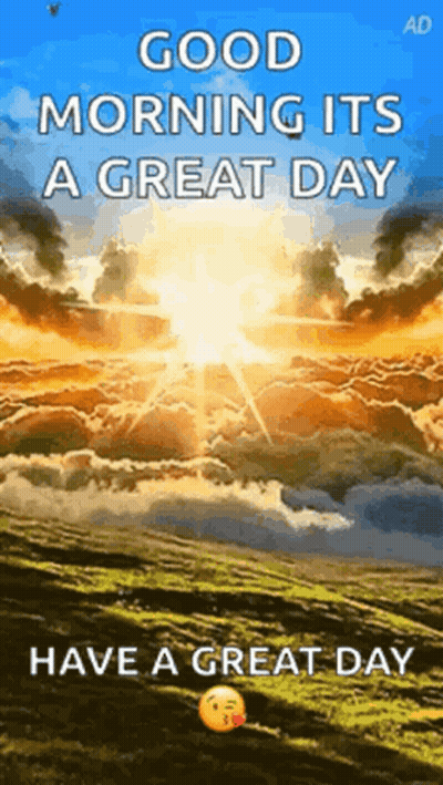 Good Morning Great Day GIF