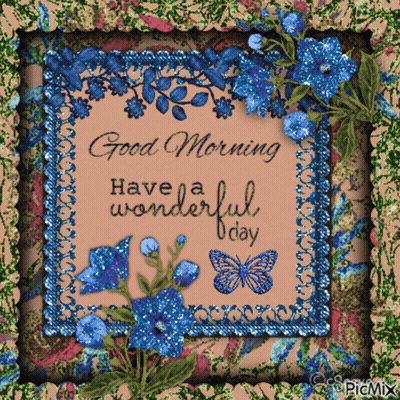 Good Morning Greeting Card With Blue Flowers And Butterflies GIF