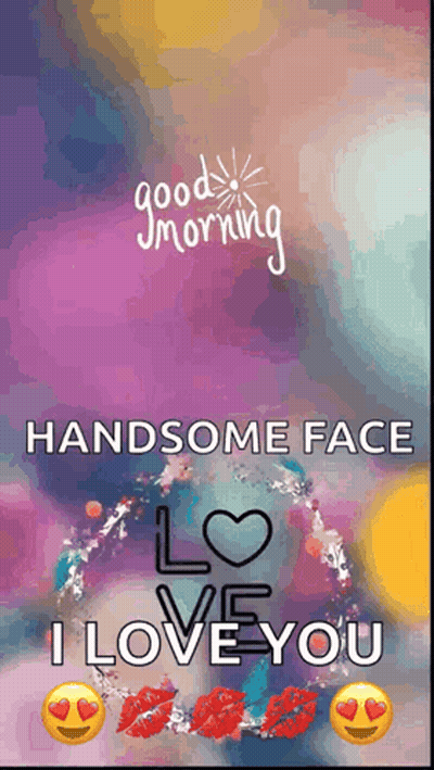 Good Morning Greeting Card With Handsome Face Saying I Love You