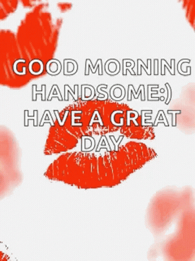 Good Morning Handsome Greeting Card GIF