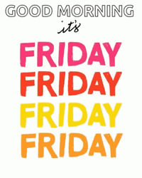 Good Morning Happy Friday Text GIF
