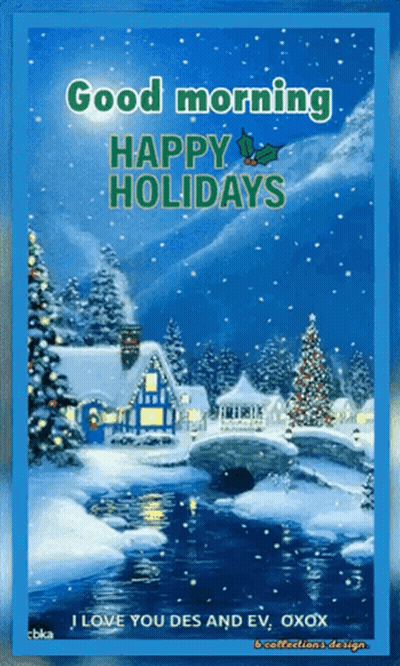 Good Morning Happy Holidays Snowy Scene GIF