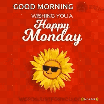 Good Morning Happy Monday Sunflower With Sunglasses