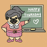 Good Morning Happy Thursday Teacher Pug Cartoon GIF