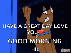 Good Morning Have A Great Day Scooby-Doo Hi GIF