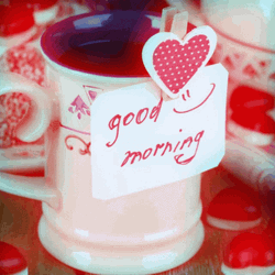 Good Morning Heart Smiling Coffee Cup  GIF
