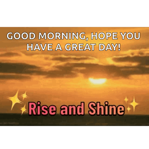 Good Morning Hope You Have Great Day GIF