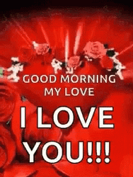 Good Morning I Love You Flower Heart  GIF